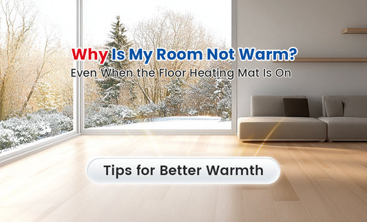Electric Floor Heating On but Room Still Cold? 7 Things to Check