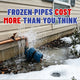 The Hidden Cost of Frozen Water Pipes: Damage Homeowners Often Miss