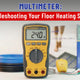 How to Test a Floor Heating Sensor and Heating Cable with a Multimeter