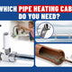 External vs In-Pipe Heating Cable: How to Choose the Right Freeze Protection