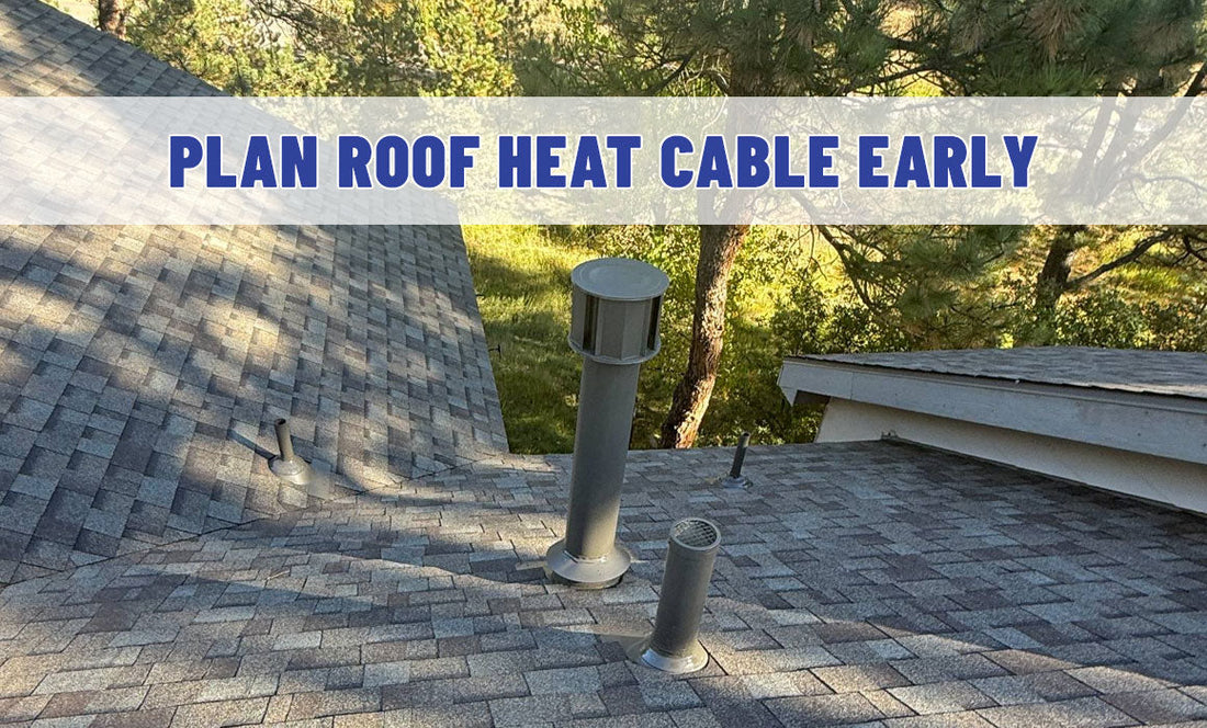 When Should You Install Roof Heat Cable?