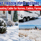 Pipe Heating Cable for Frozen Pipe Prevention: Where It Works
